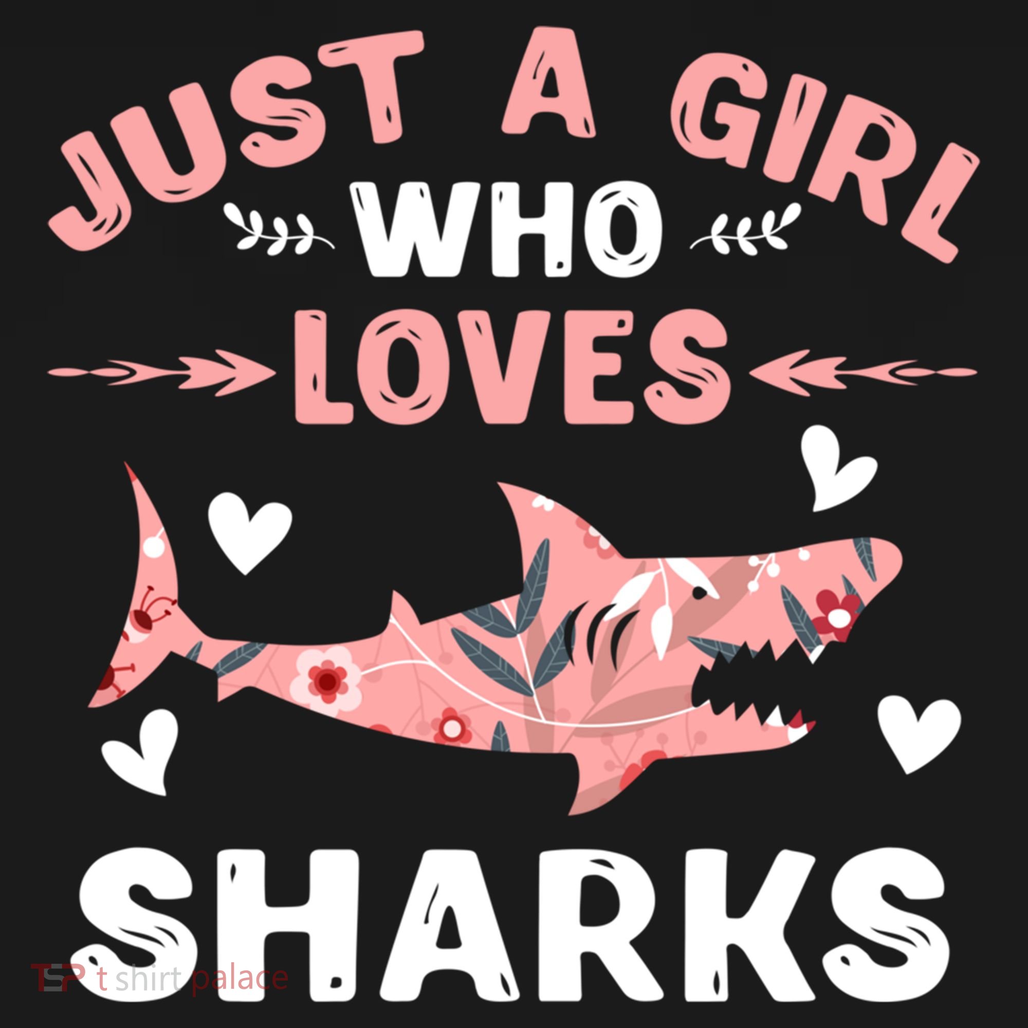 Just A Girl Who Loves Sharks Gift Shark Lover Cute Gift Bucket Hat