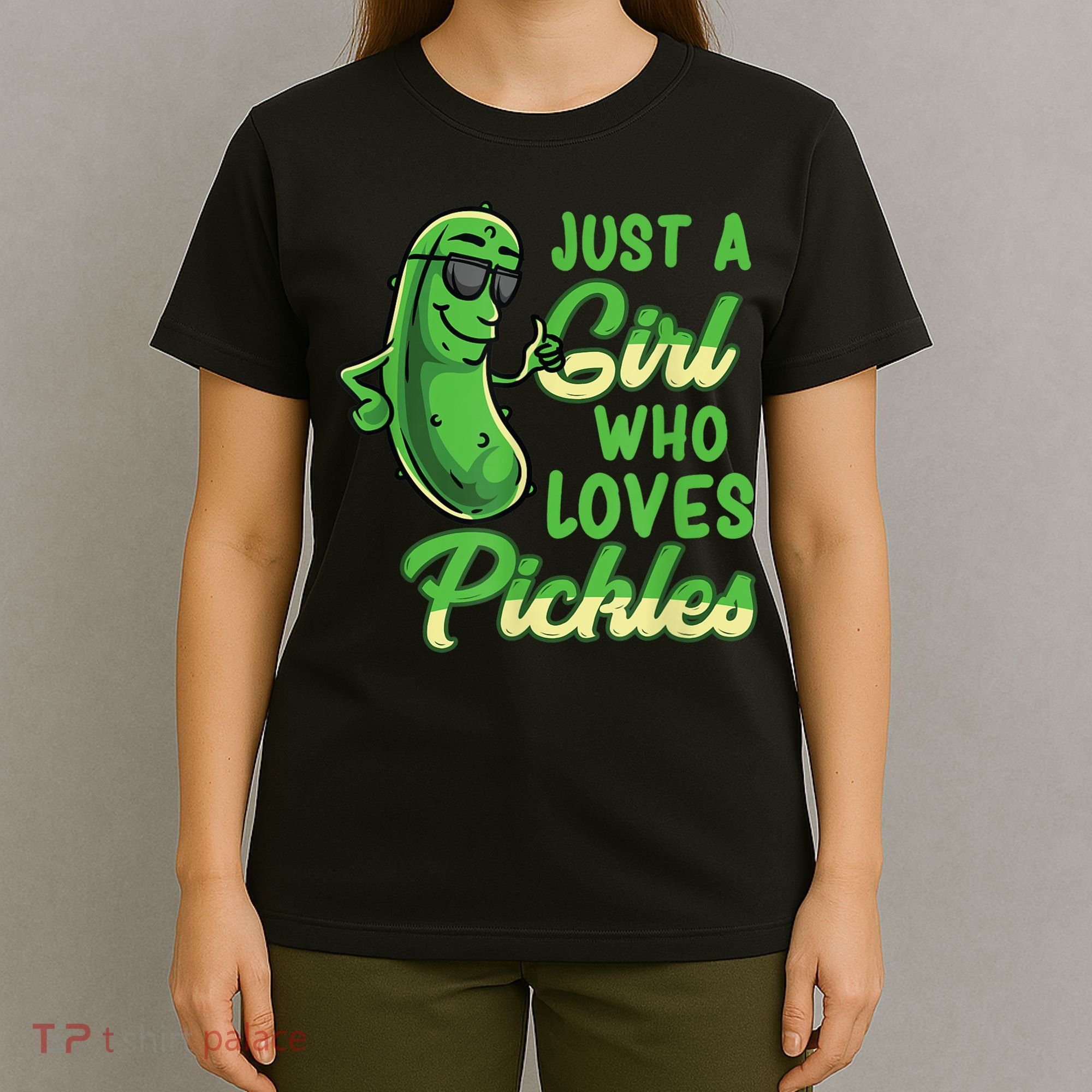 Just A Girl Who Loves Pickles Cute Pickle Girl T-Shirt