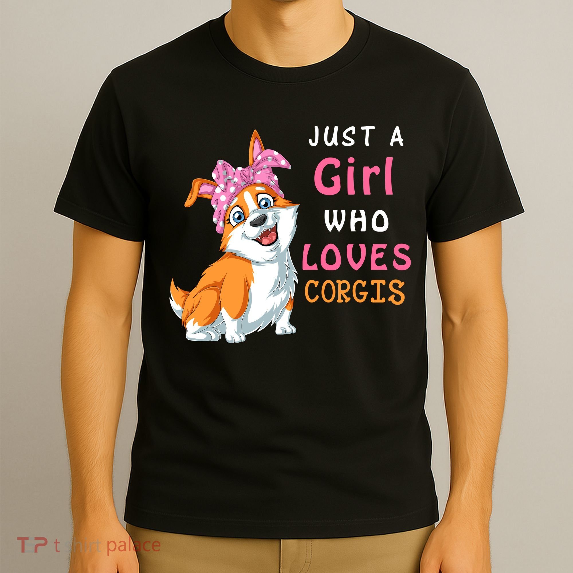 Just A Girl Who Loves Corgis T-Shirt