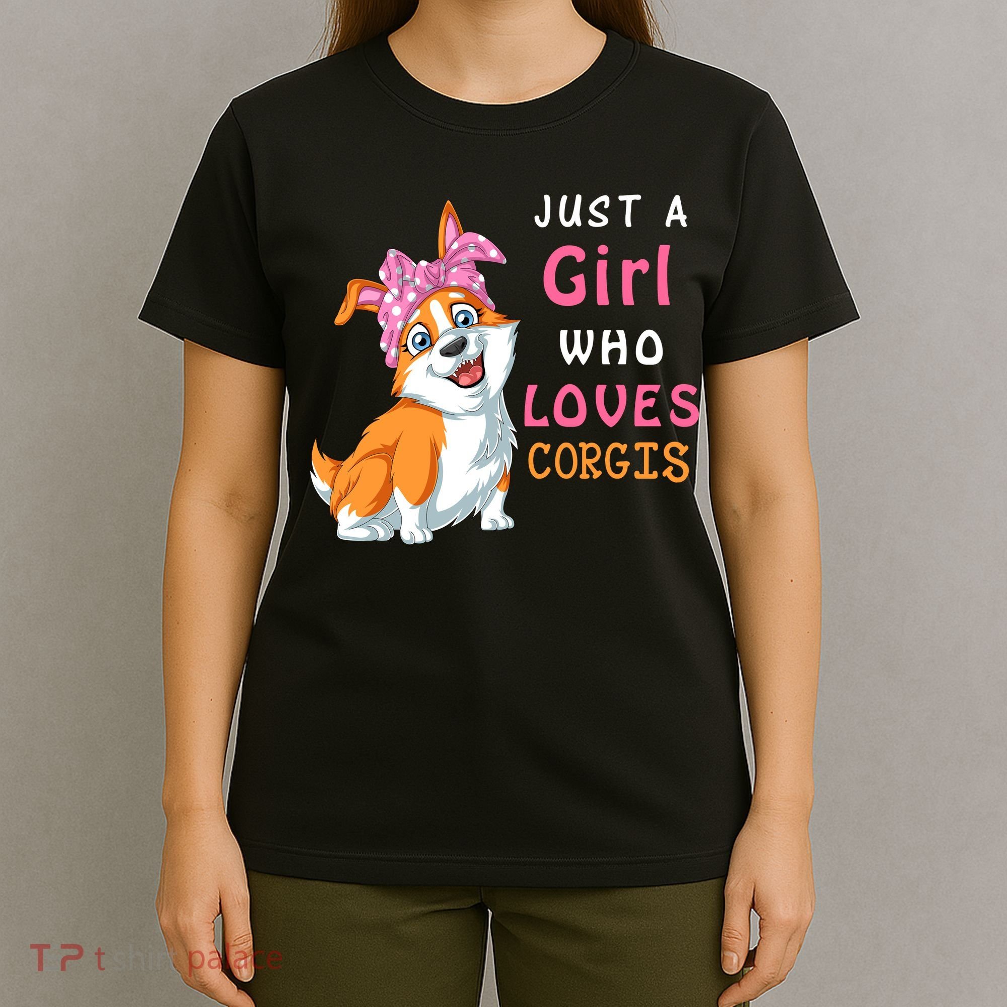 Just A Girl Who Loves Corgis T-Shirt