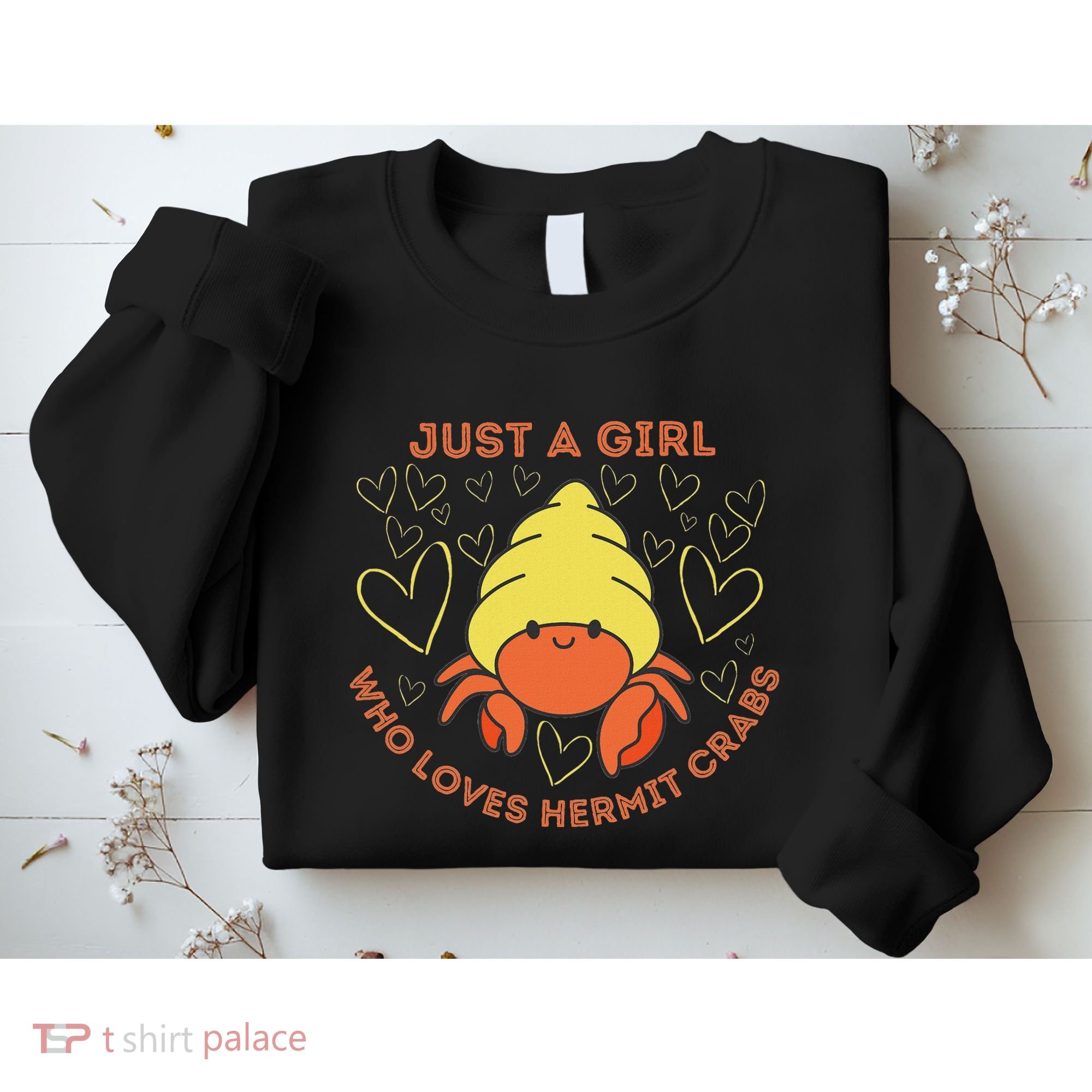 Just A Girl Who Loves Hermit Crabs Cute Hermit Crab Lover Sweatshirt