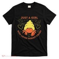 Just A Girl Who Loves Hermit Crabs Cute Hermit Crab Lover T-Shirt thumb 0