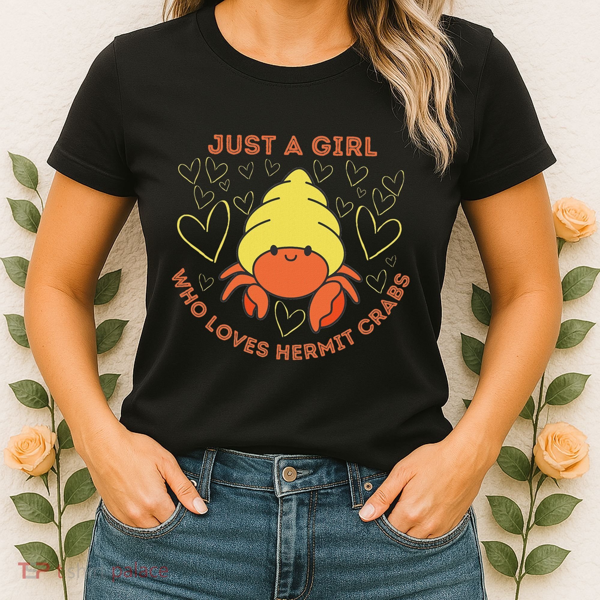 Just A Girl Who Loves Hermit Crabs Cute Hermit Crab Lover Women's T-Shirt