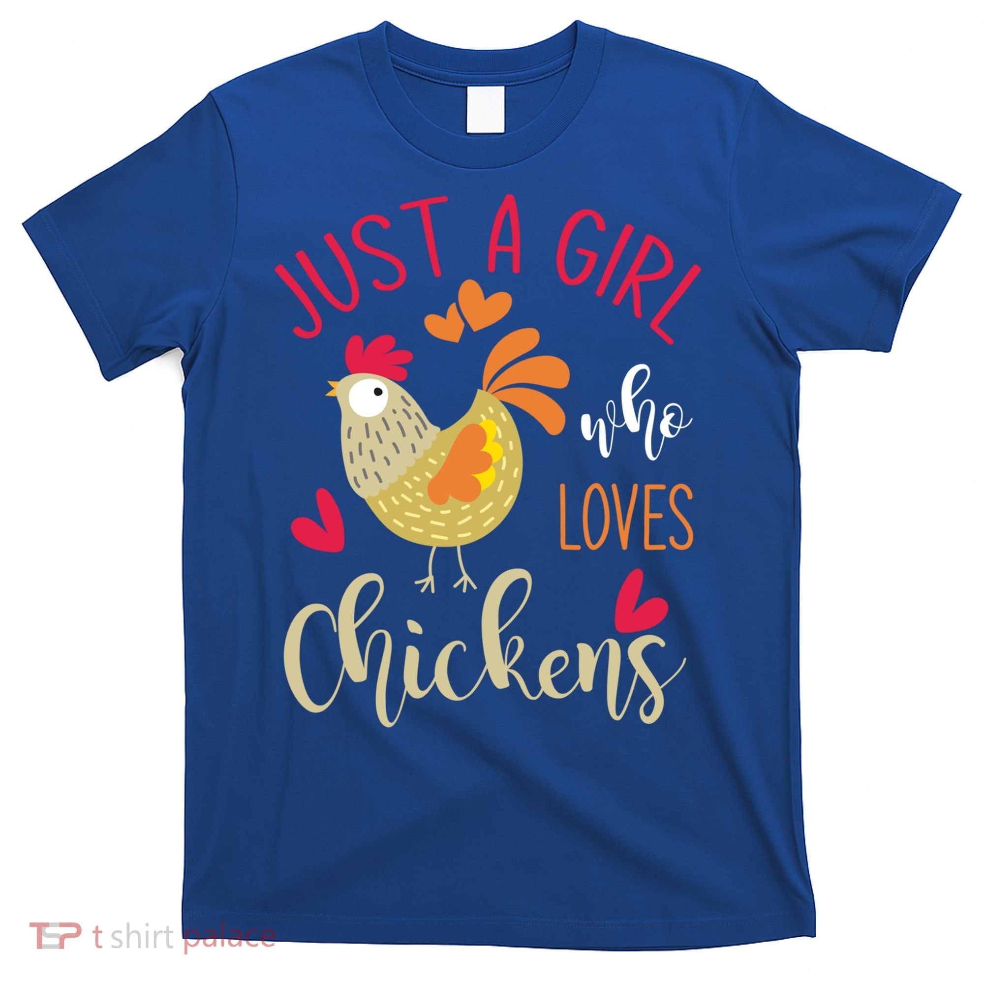 Just A Girl Who Loves Chickens Cool Gift T-Shirt