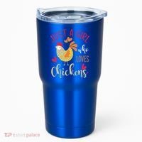 Just A Girl Who Loves Chickens Cool Gift Tumbler thumb 0