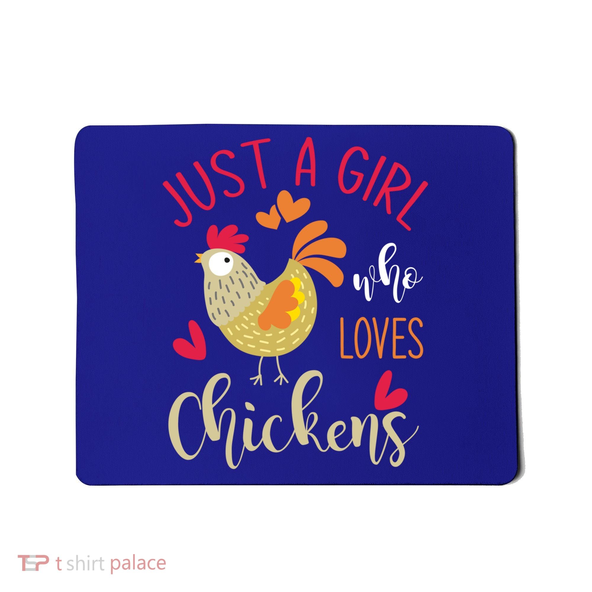 Just A Girl Who Loves Chickens Cool Gift Mousepad
