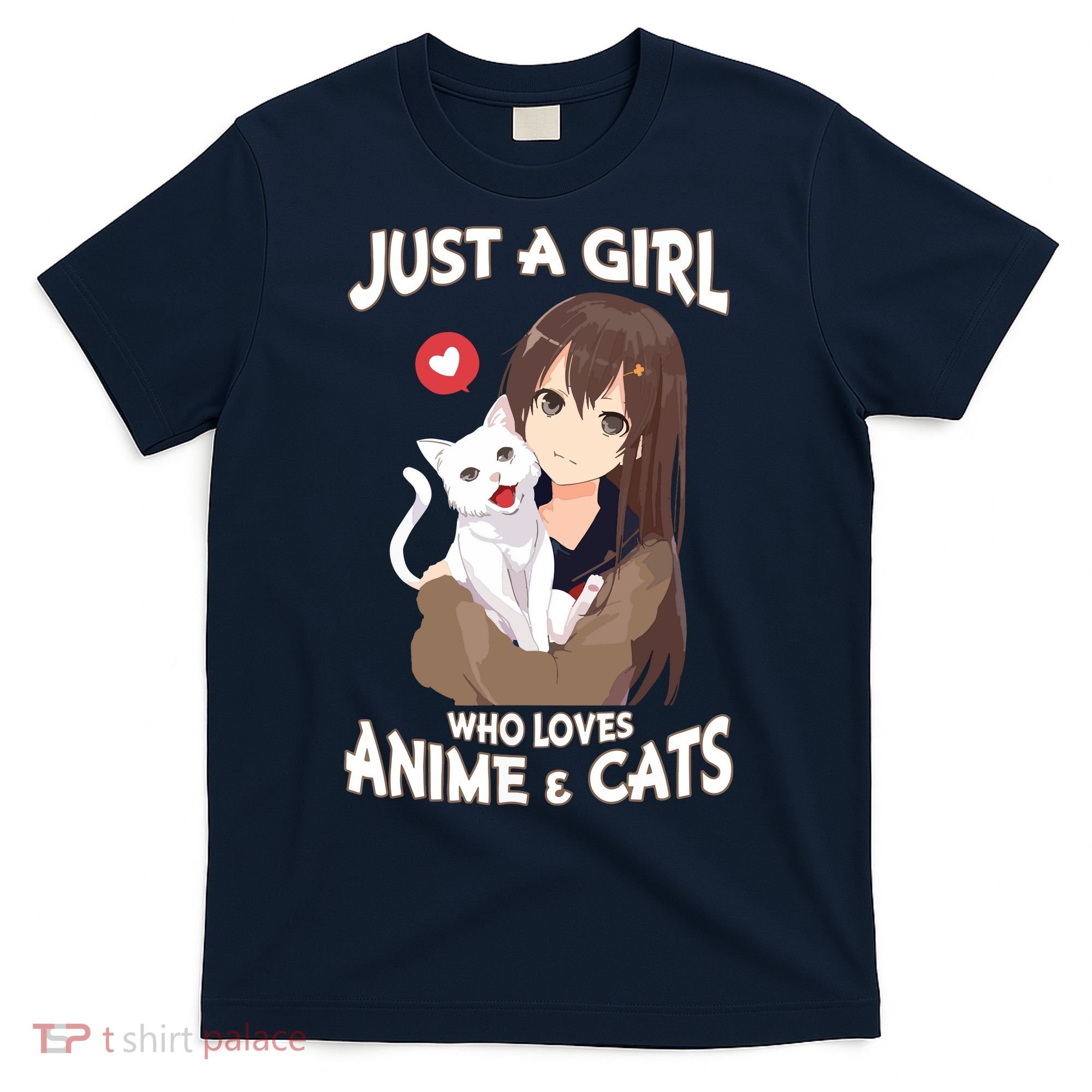Just A Girl Who Loves Anime & Cats Cute Gifts T-Shirt