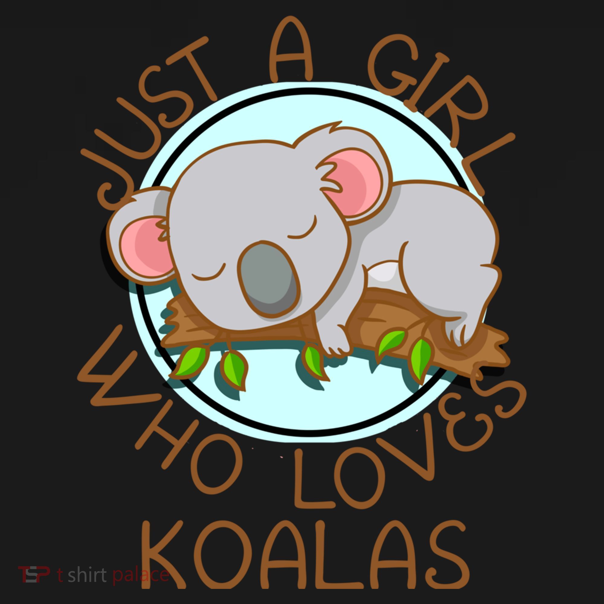 Just A Girl Who Loves Koala Bear Gift Women's Hoodie