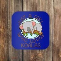Just A Girl Who Loves Koala Bear Gift Coaster thumb 0