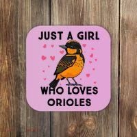 Just A Girl Who Really Loves Orioles Coaster thumb 0