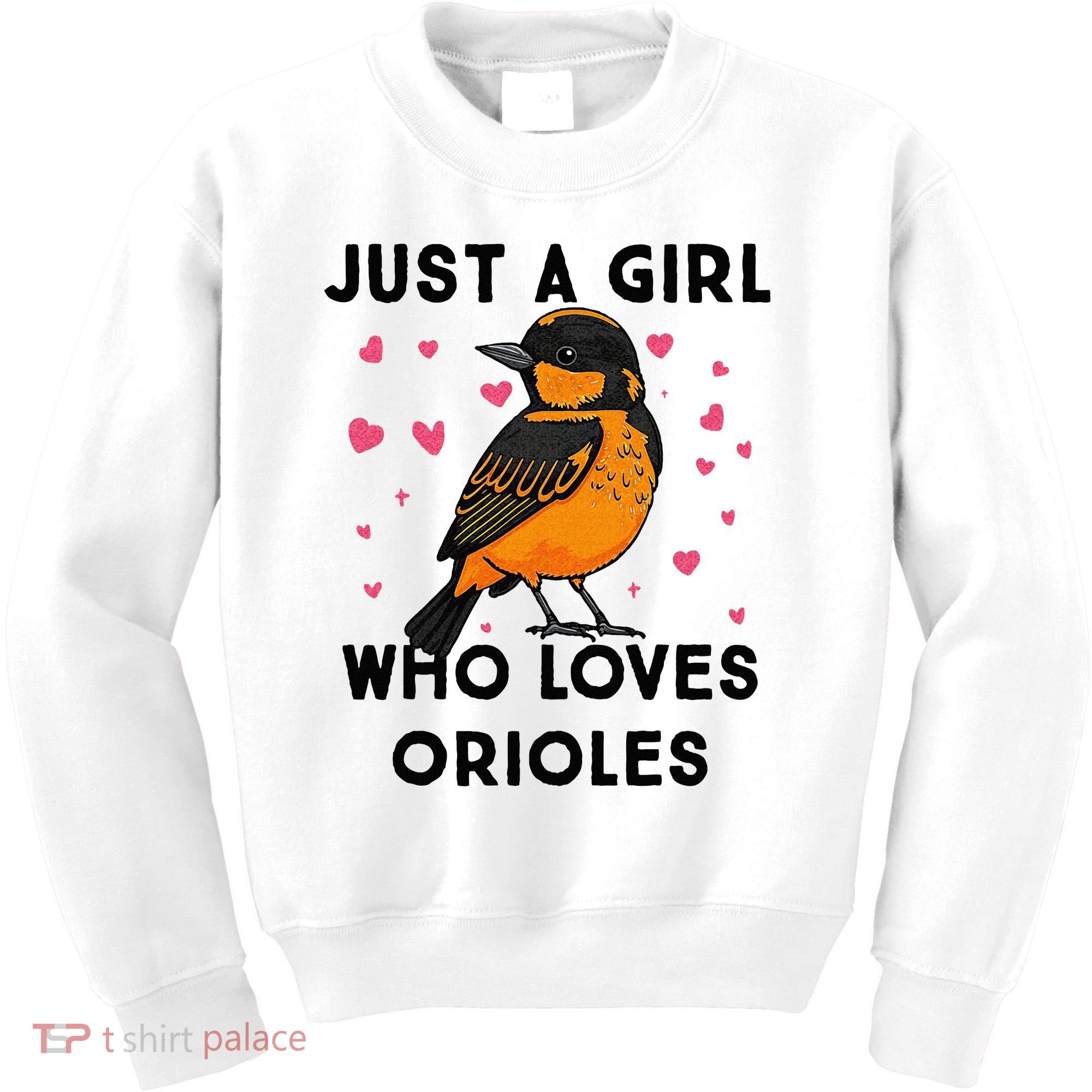 Just A Girl Who Really Loves Orioles Kids Sweatshirt