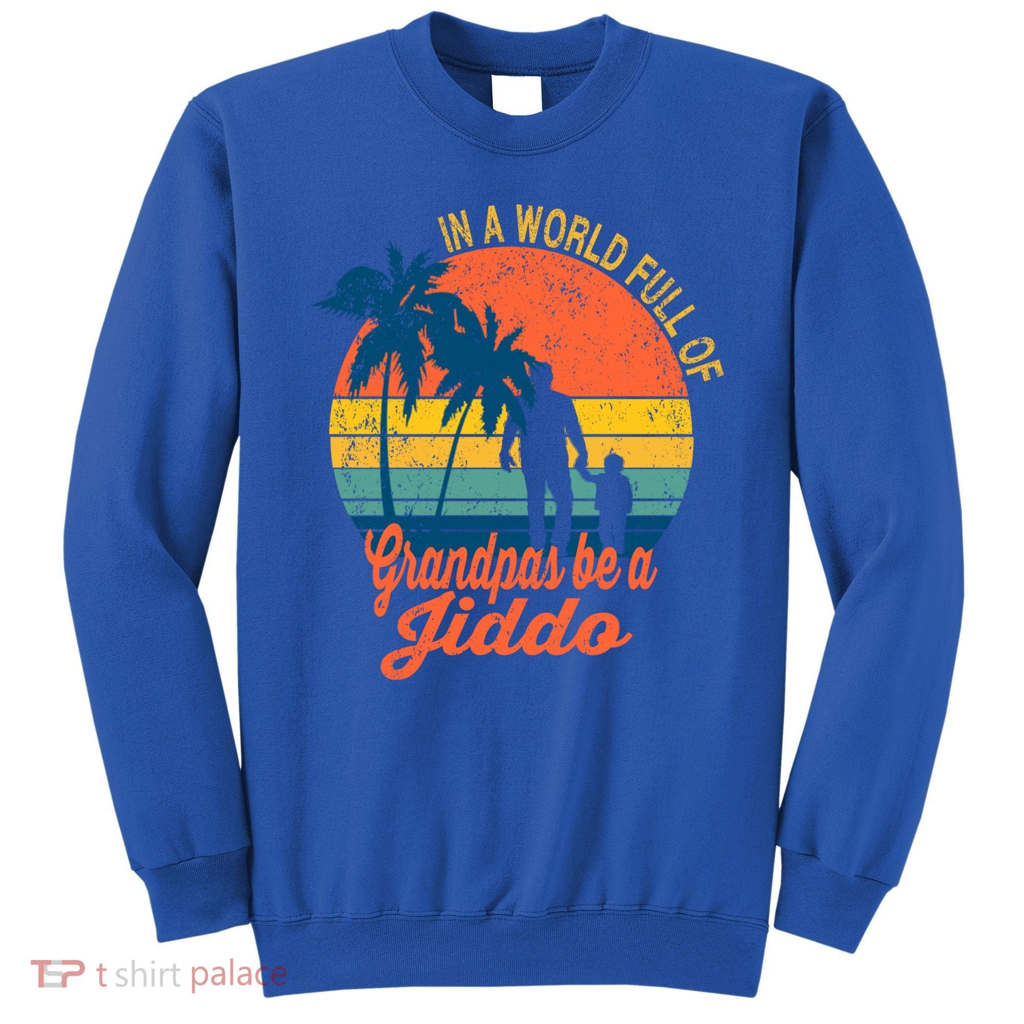 Jiddo Arab Grandfather Gift Arabic Grandpa Father's Day Gift Sweatshirt