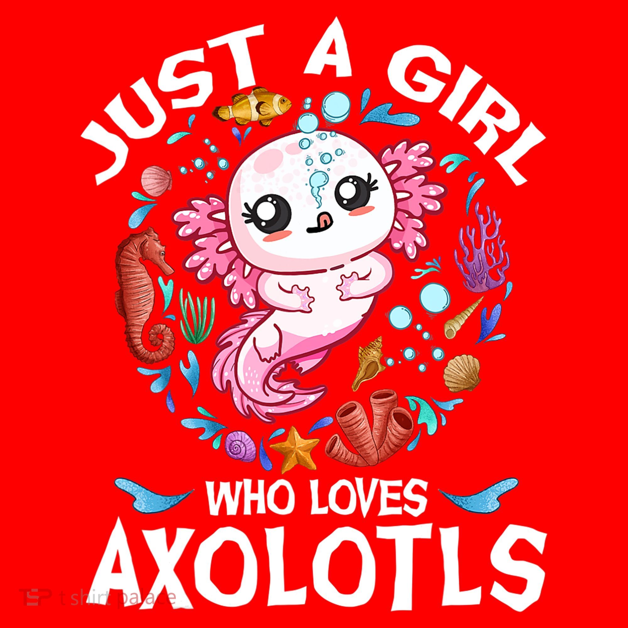 Just a Girl Who Loves Axolotls Cute Axolotl  Santa Hat