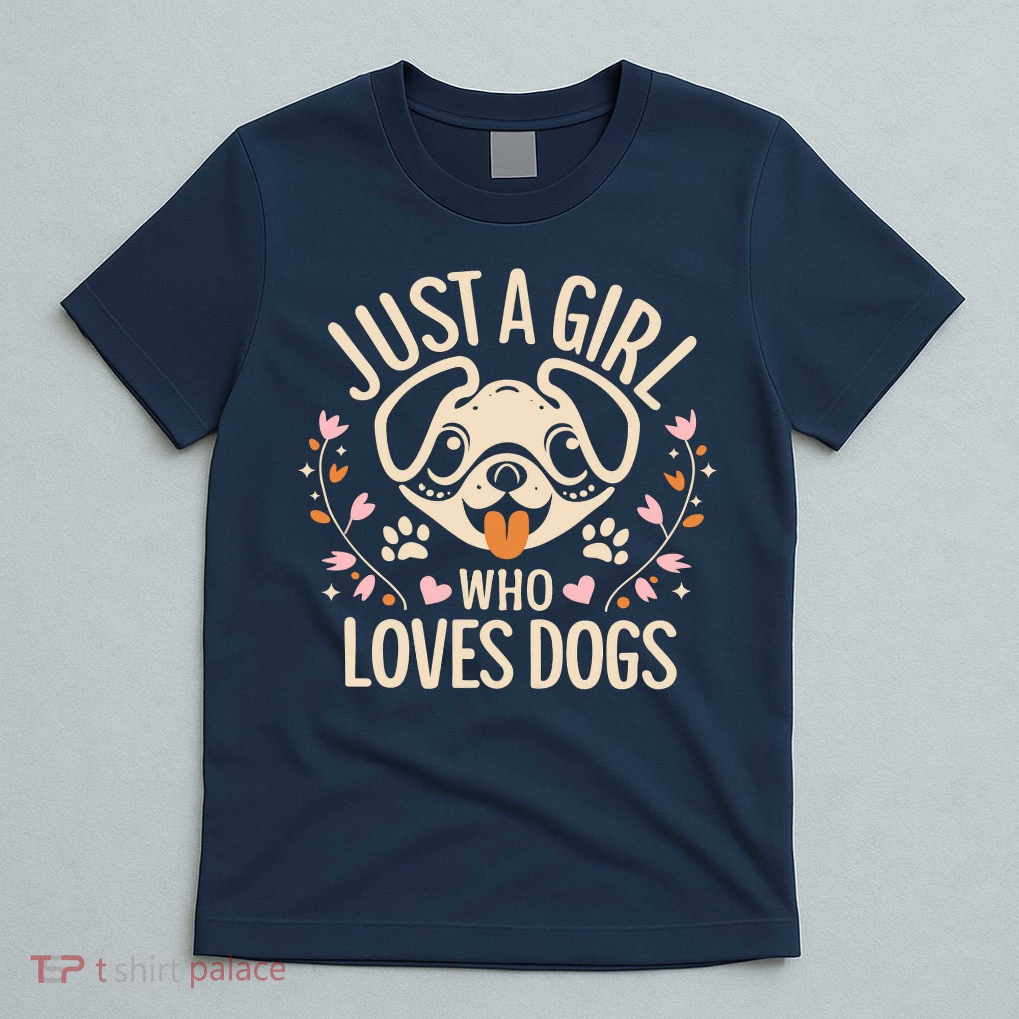 Just A Girl Who Loves Dogs T-Shirt