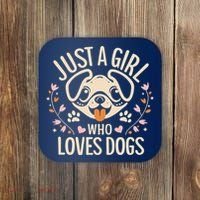 Just A Girl Who Loves Dogs Coaster thumb 0