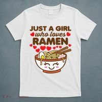 Just A Girl Who Loves Ramen Cute Kawaii Asian Noodles Lover T-Shirt thumb 5