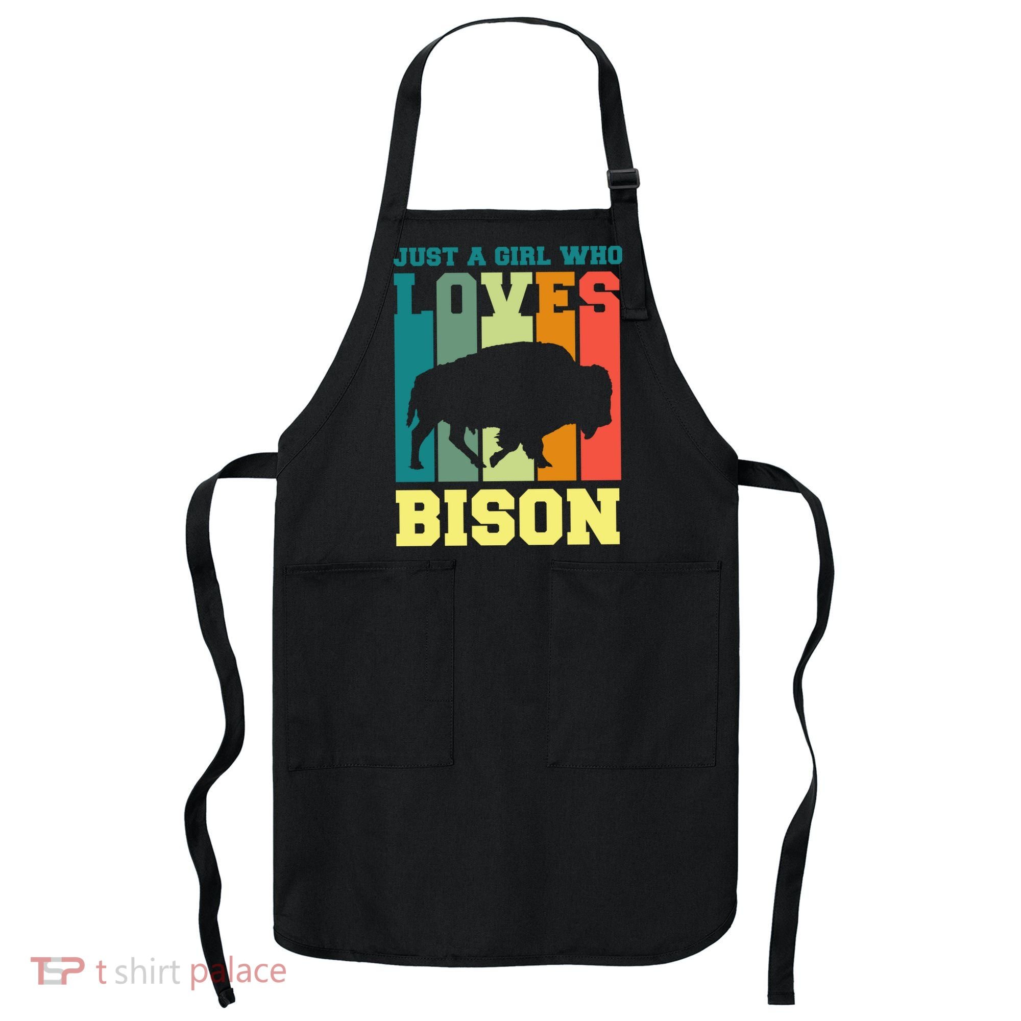 Just A Girl Who Loves Bison Apron