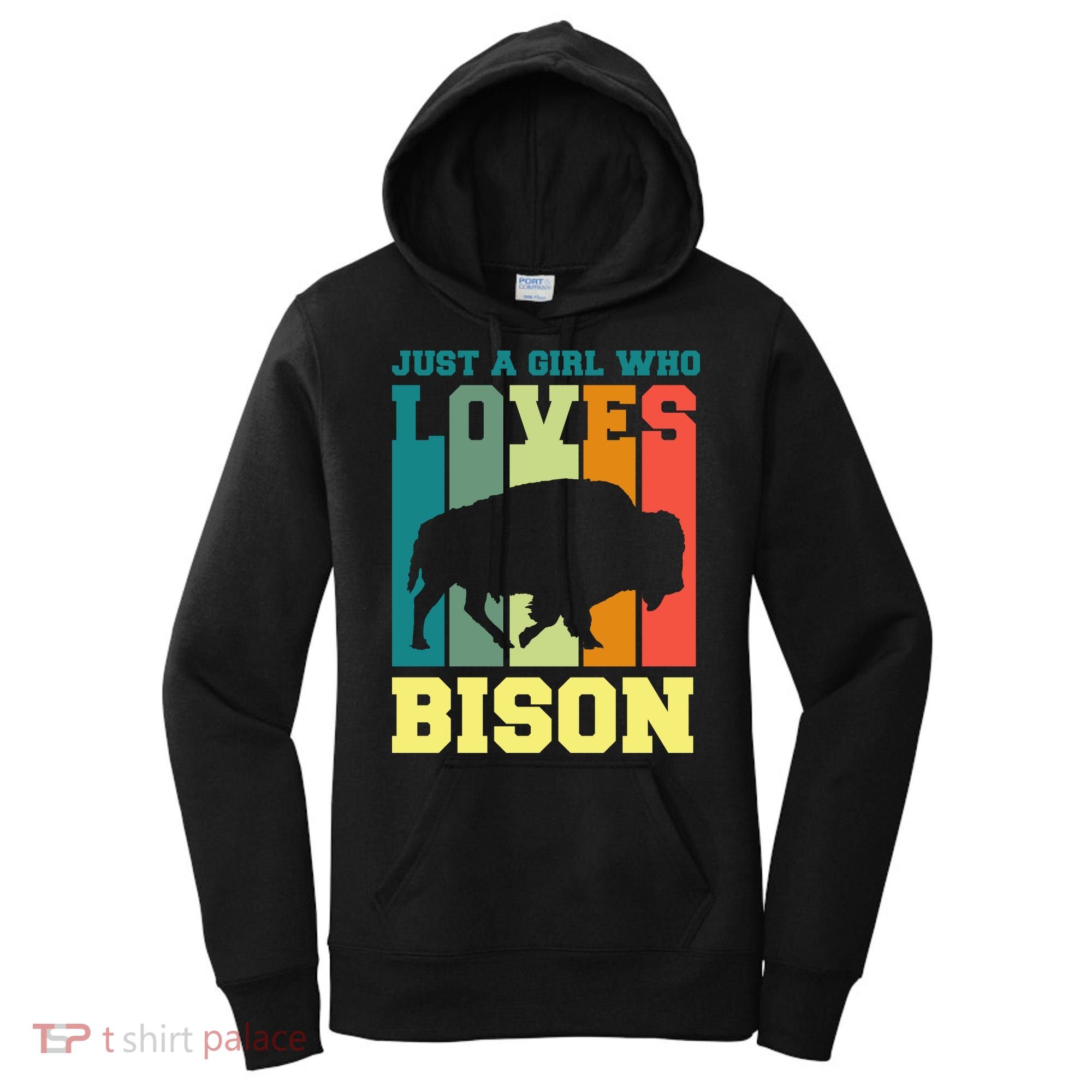 Just A Girl Who Loves Bison Women's Hoodie