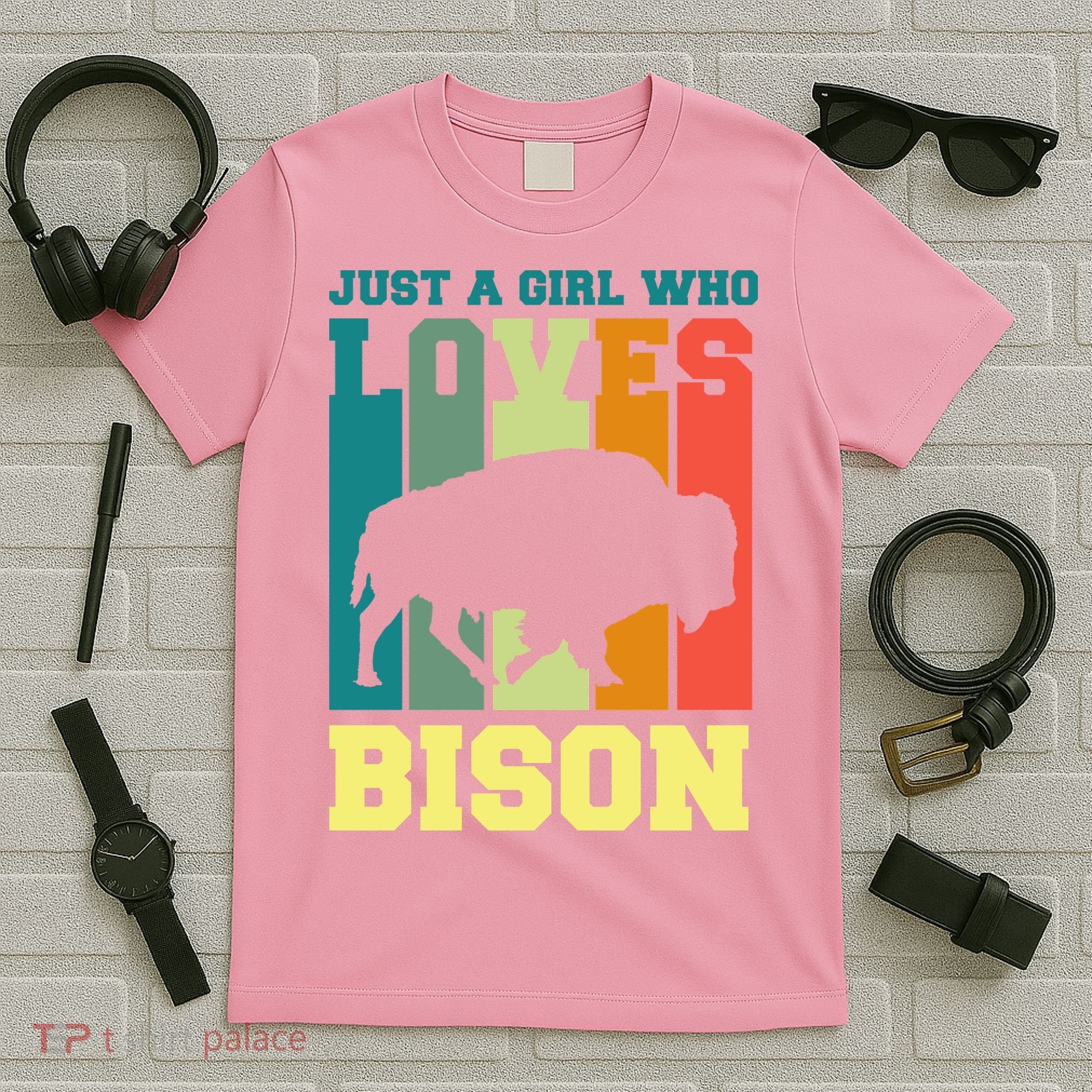 Just A Girl Who Loves Bison T-Shirt