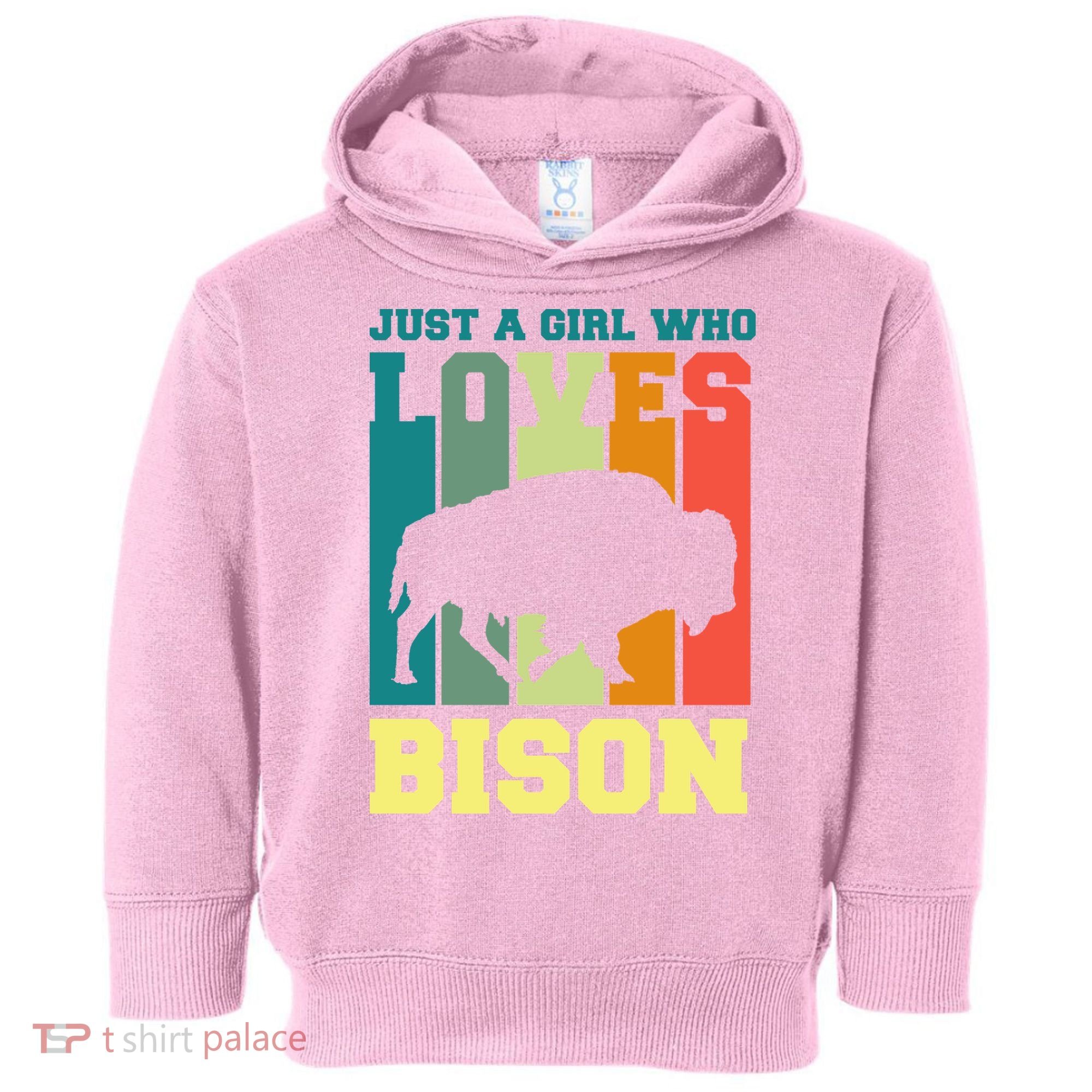 Just A Girl Who Loves Bison Toddler Hoodie