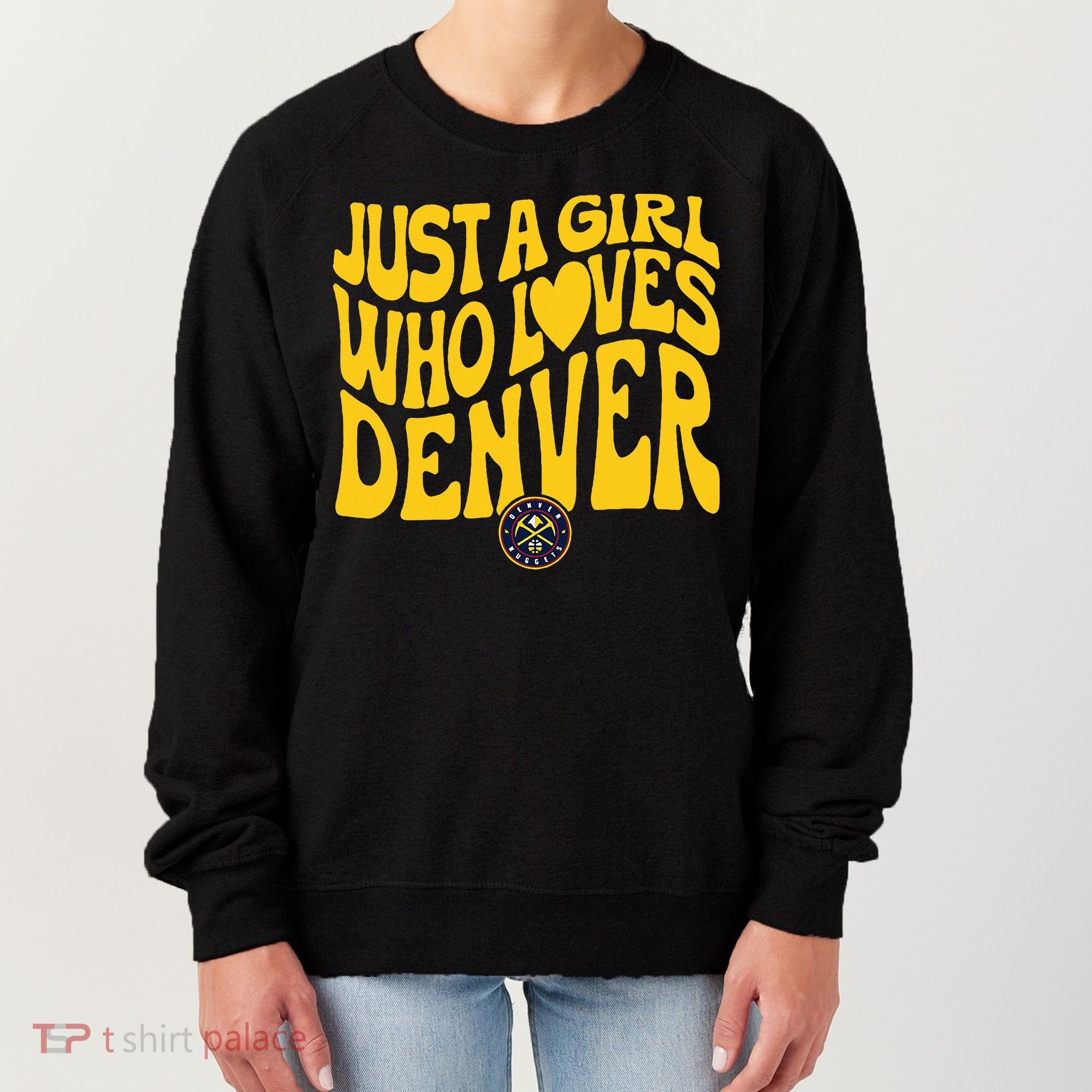 Just A Girl Who Loves D.E.N.V.E.R Nuggets Wavy Women's Sweatshirt