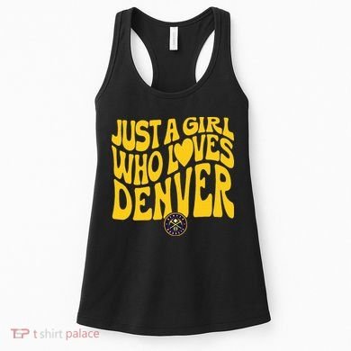 Just A Girl Who Loves D.E.N.V.E.R Nuggets Wavy Women's Tank Top