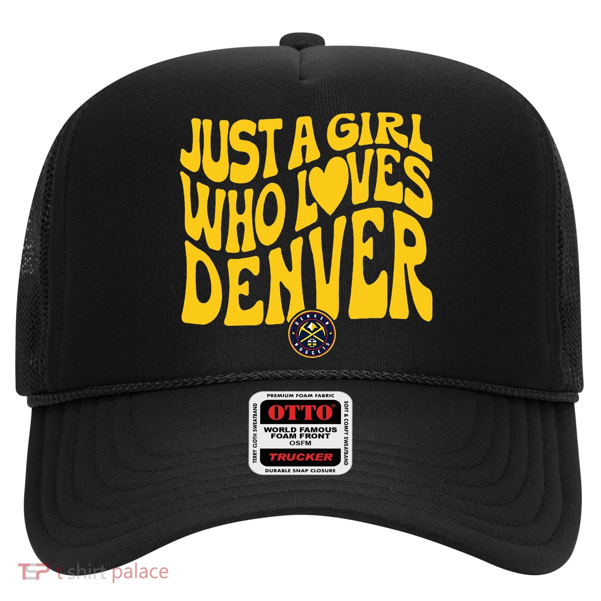 Just A Girl Who Loves D.E.N.V.E.R Nuggets Wavy Hat
