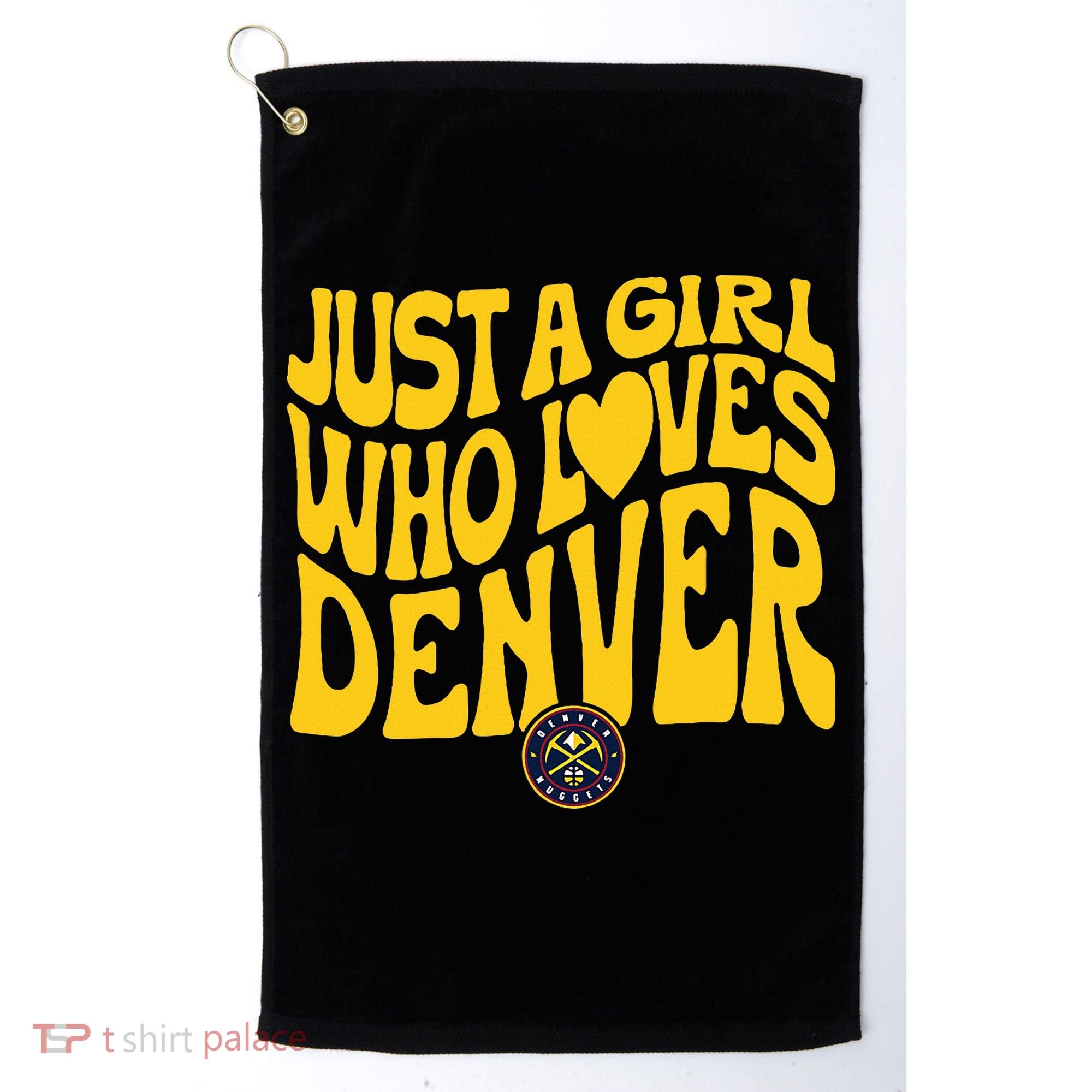 Just A Girl Who Loves D.E.N.V.E.R Nuggets Wavy Golf Towel
