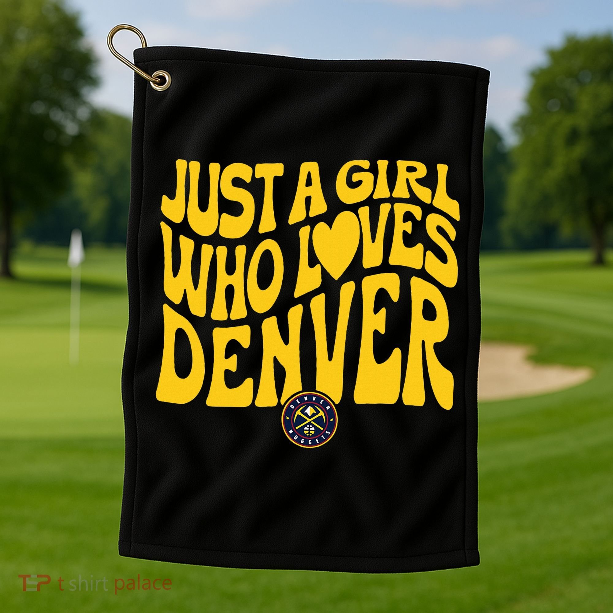 Just A Girl Who Loves D.E.N.V.E.R Nuggets Wavy Golf Towel