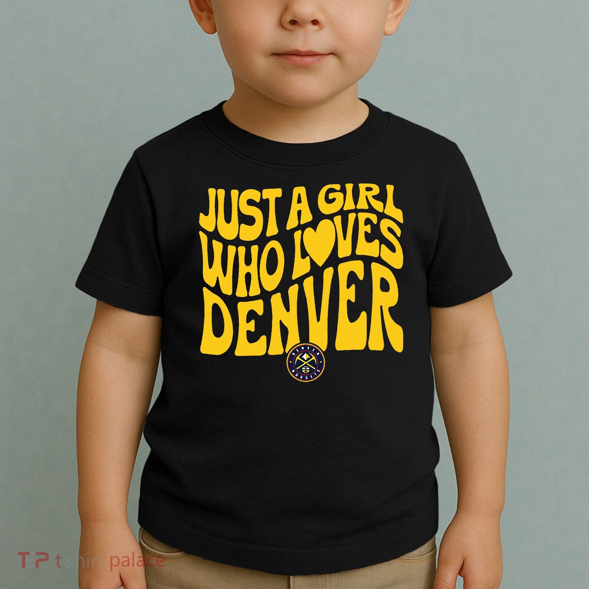 Just A Girl Who Loves D.E.N.V.E.R Nuggets Wavy Toddler T-Shirt