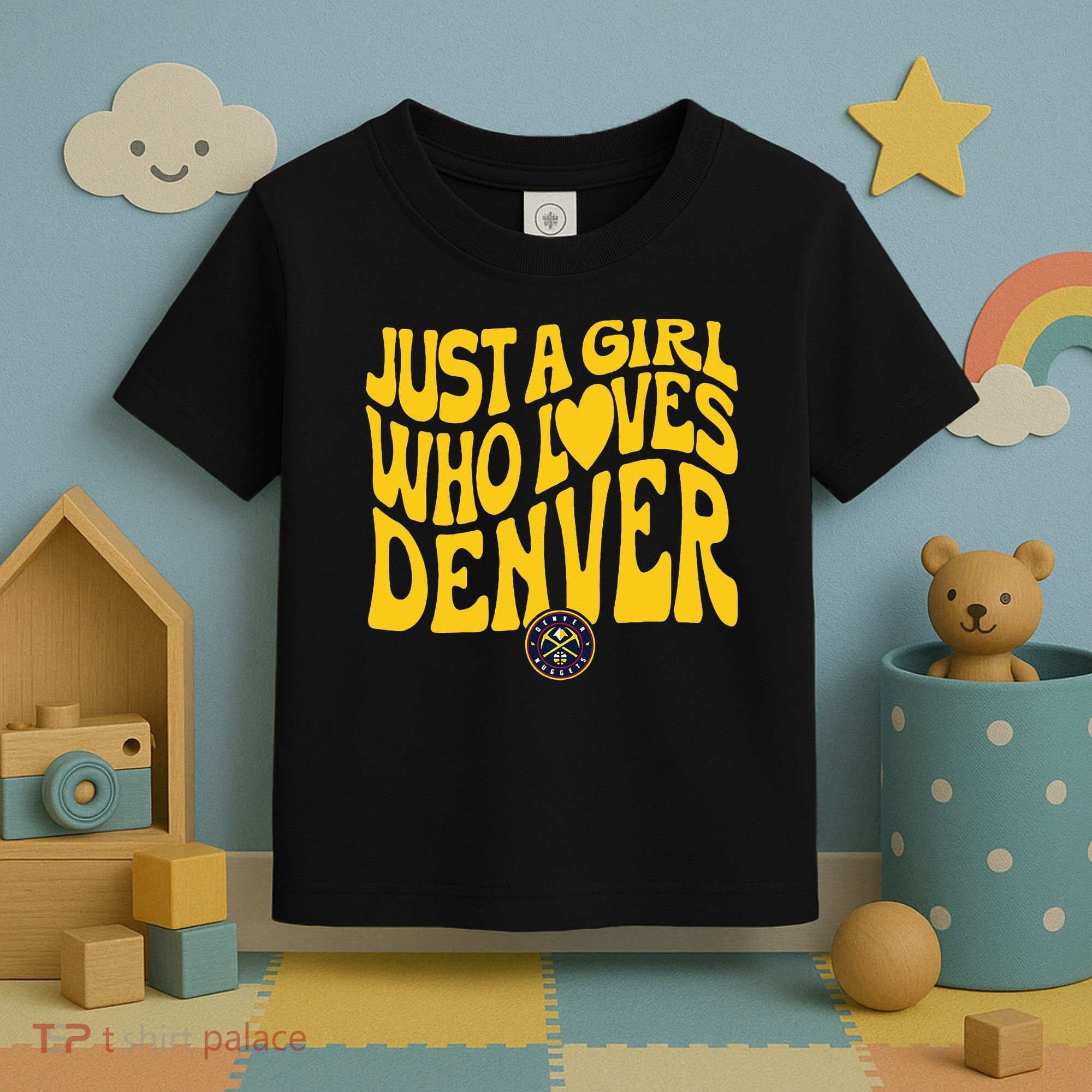 Just A Girl Who Loves D.E.N.V.E.R Nuggets Wavy Toddler T-Shirt