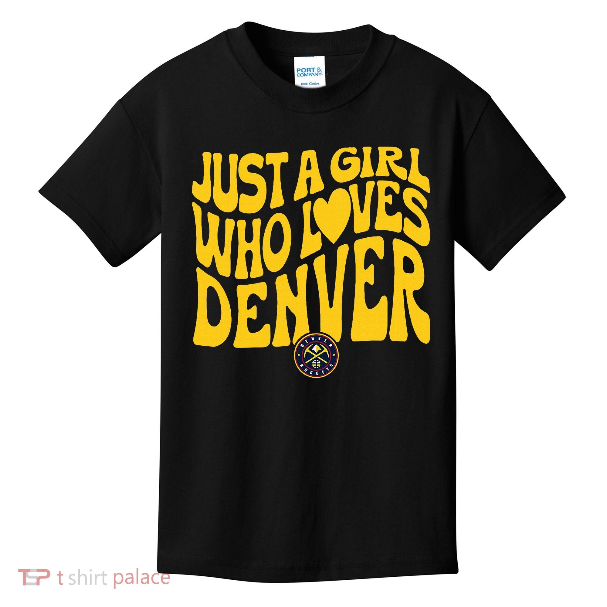Just A Girl Who Loves D.E.N.V.E.R Nuggets Wavy Kids T-Shirt