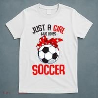 Just A Girl Who Loves Soccer Girl T-Shirt thumb 5