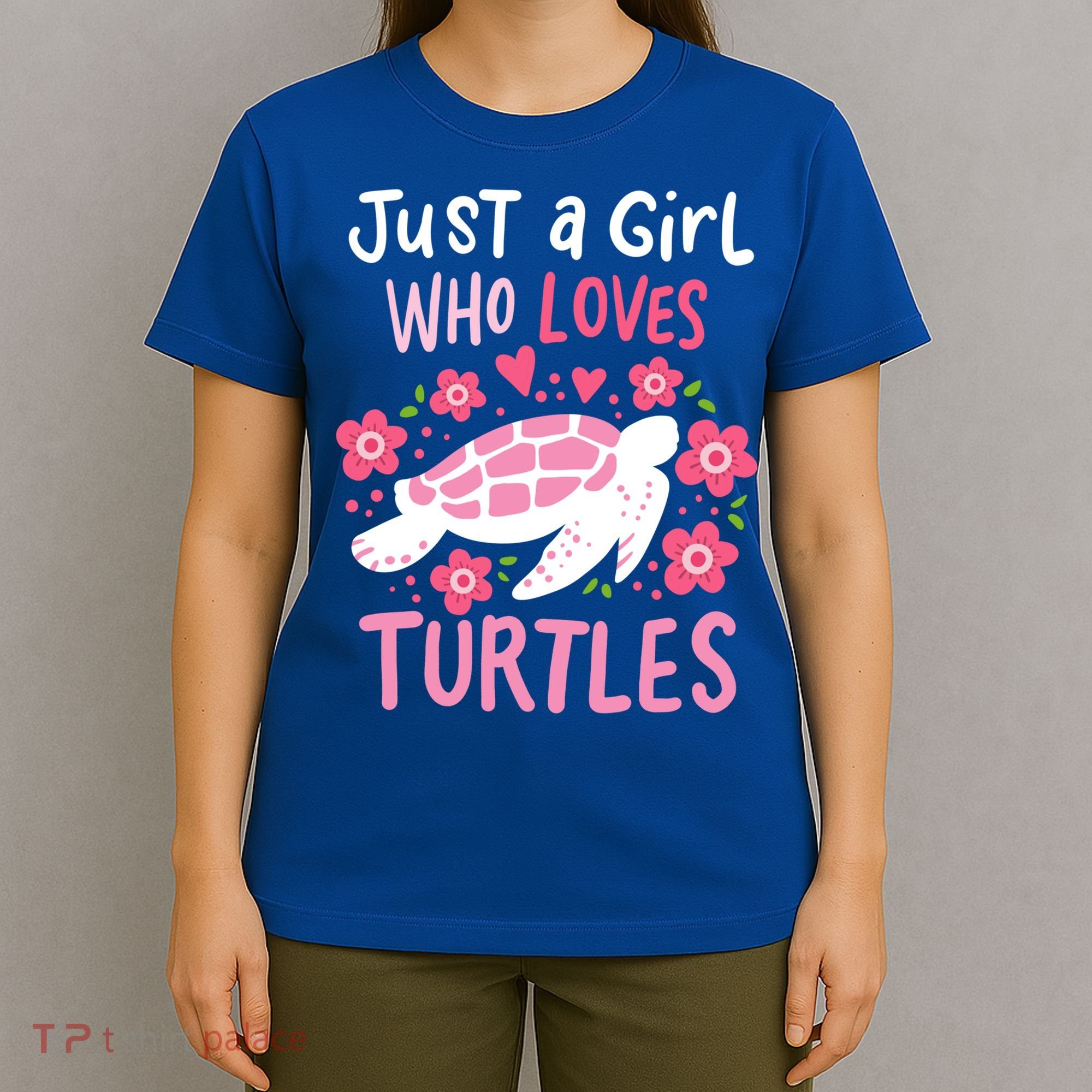 Just A Girl Who Loves Turtles Turtle Gift T-Shirt