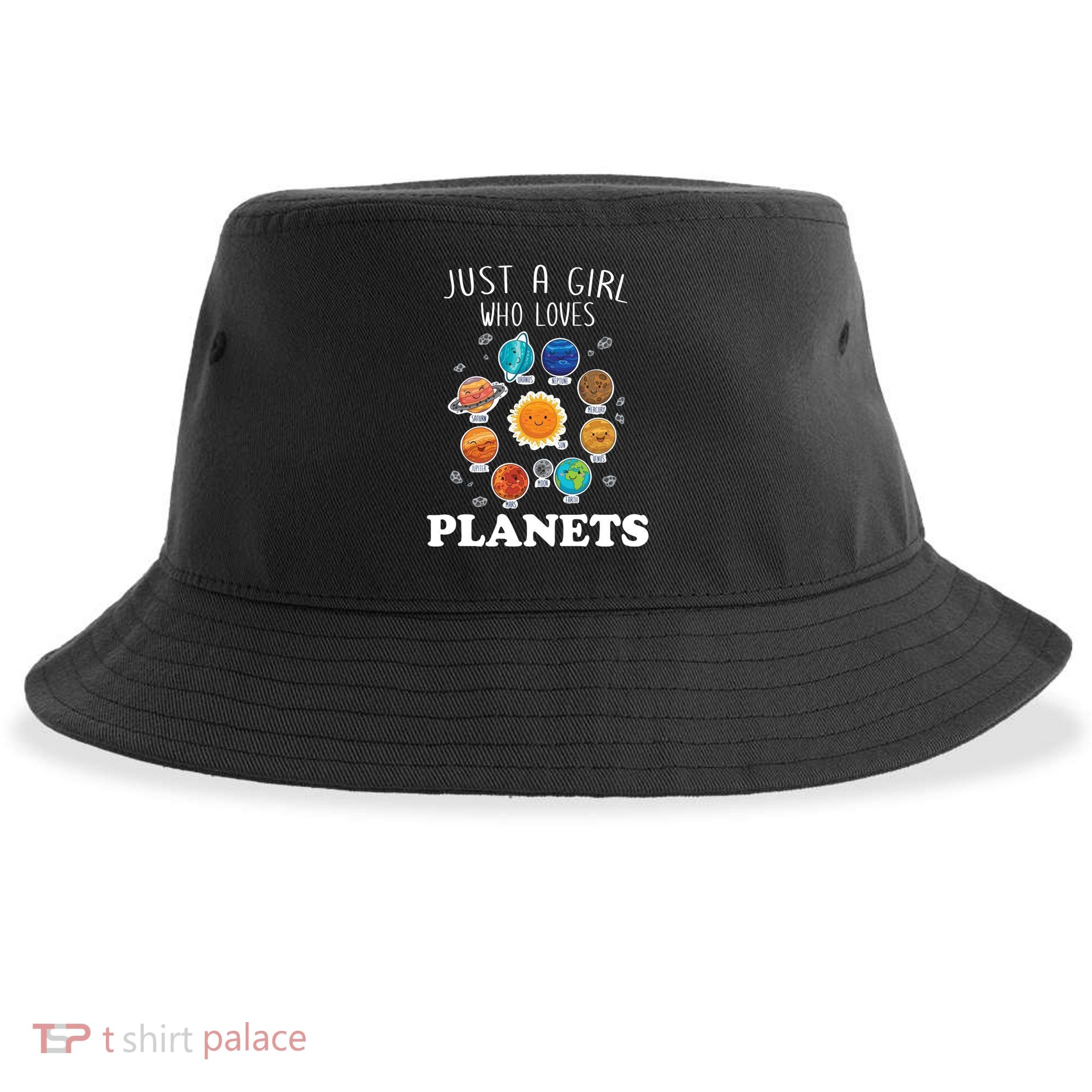 Just A Girl Who Loves Planets And Solar System Space Science Gift Sustainable Bucket Hat