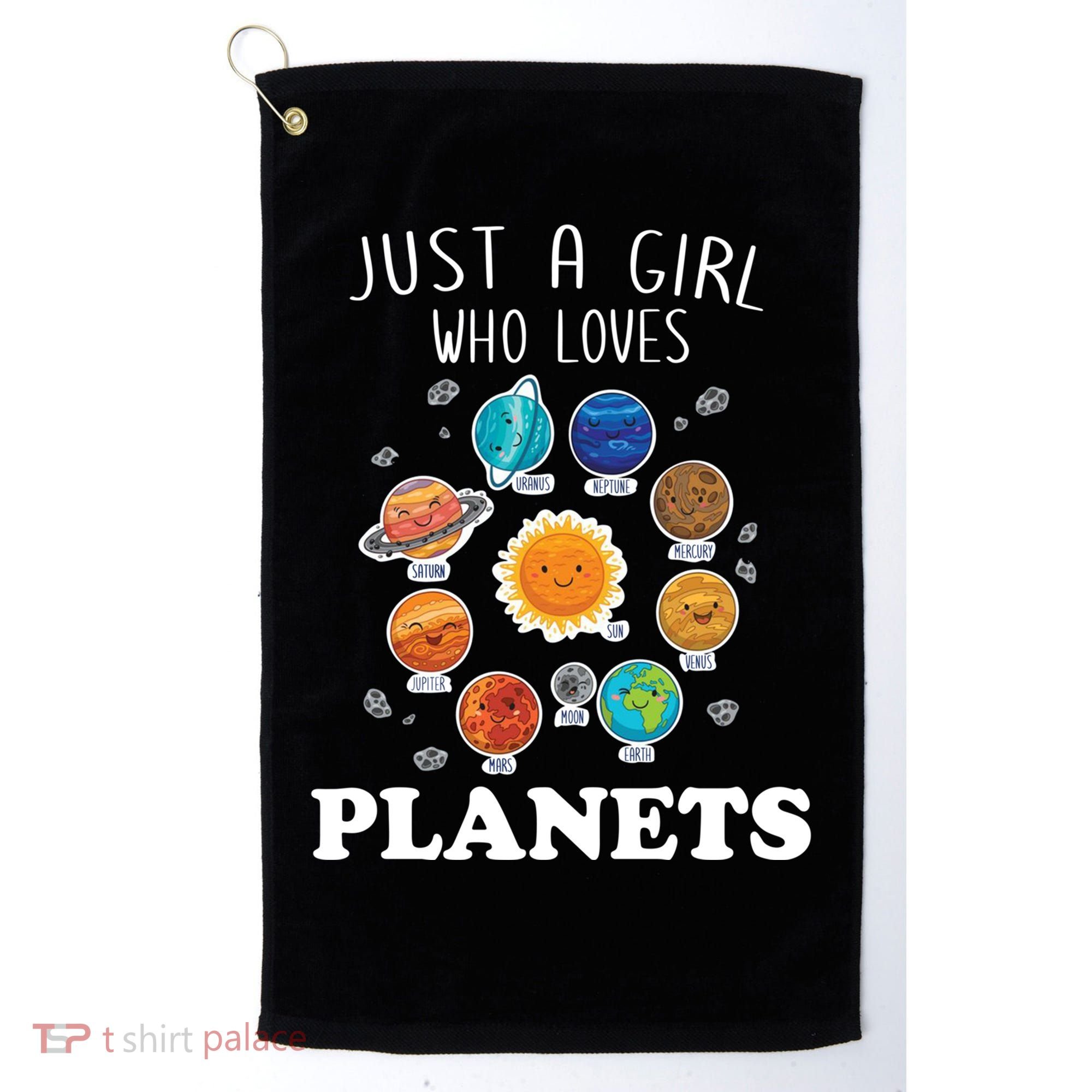 Just A Girl Who Loves Planets And Solar System Space Science Gift Golf Towel