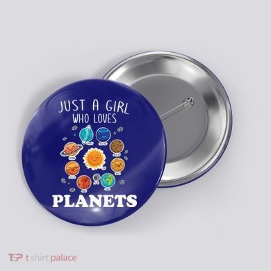 Just A Girl Who Loves Planets And Solar System Space Science Gift Button