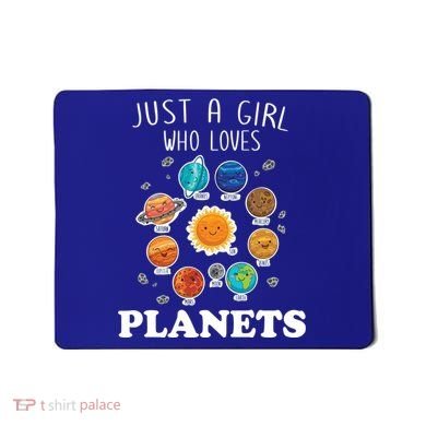Just A Girl Who Loves Planets And Solar System Space Science Gift Mousepad