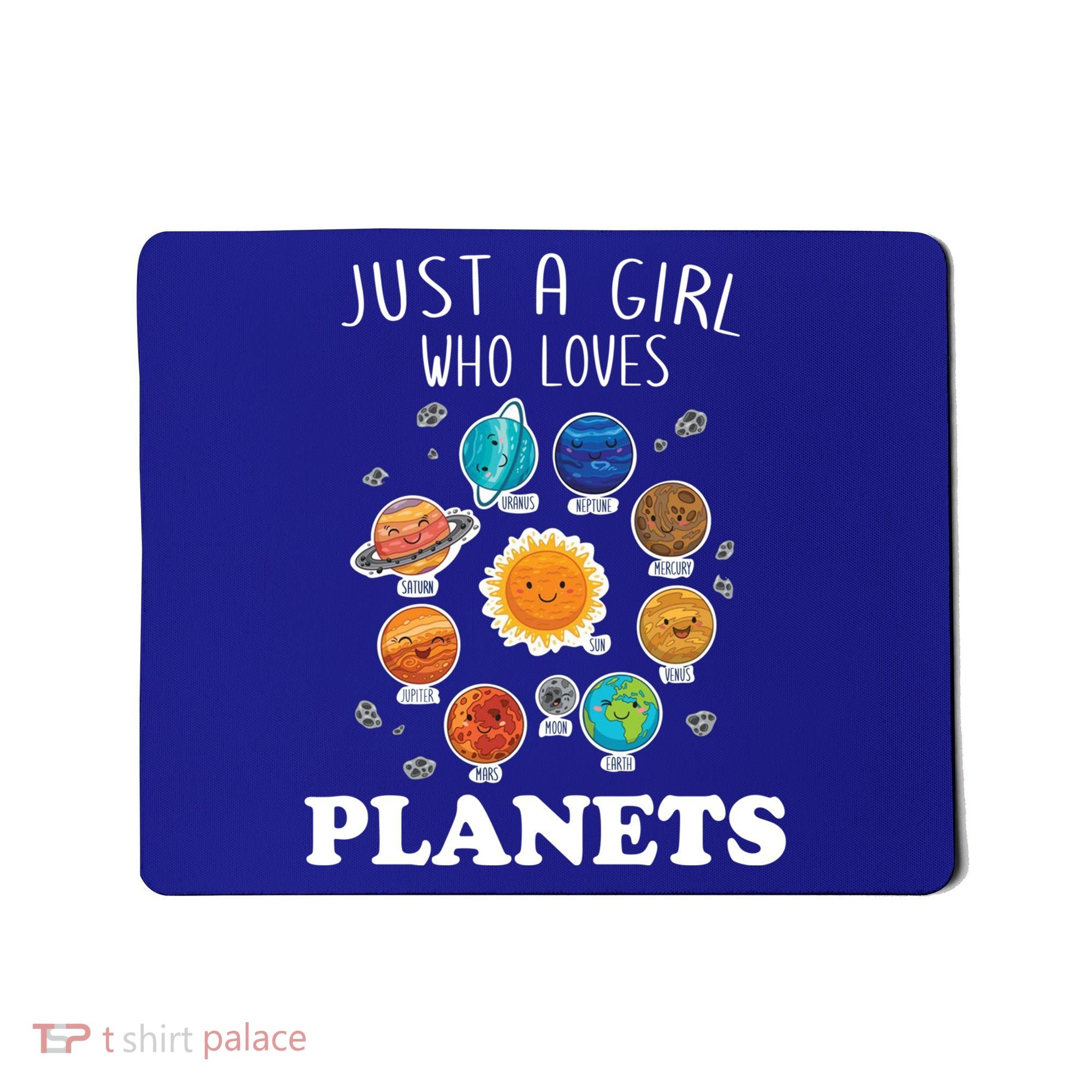 Just A Girl Who Loves Planets And Solar System Space Science Gift Mousepad