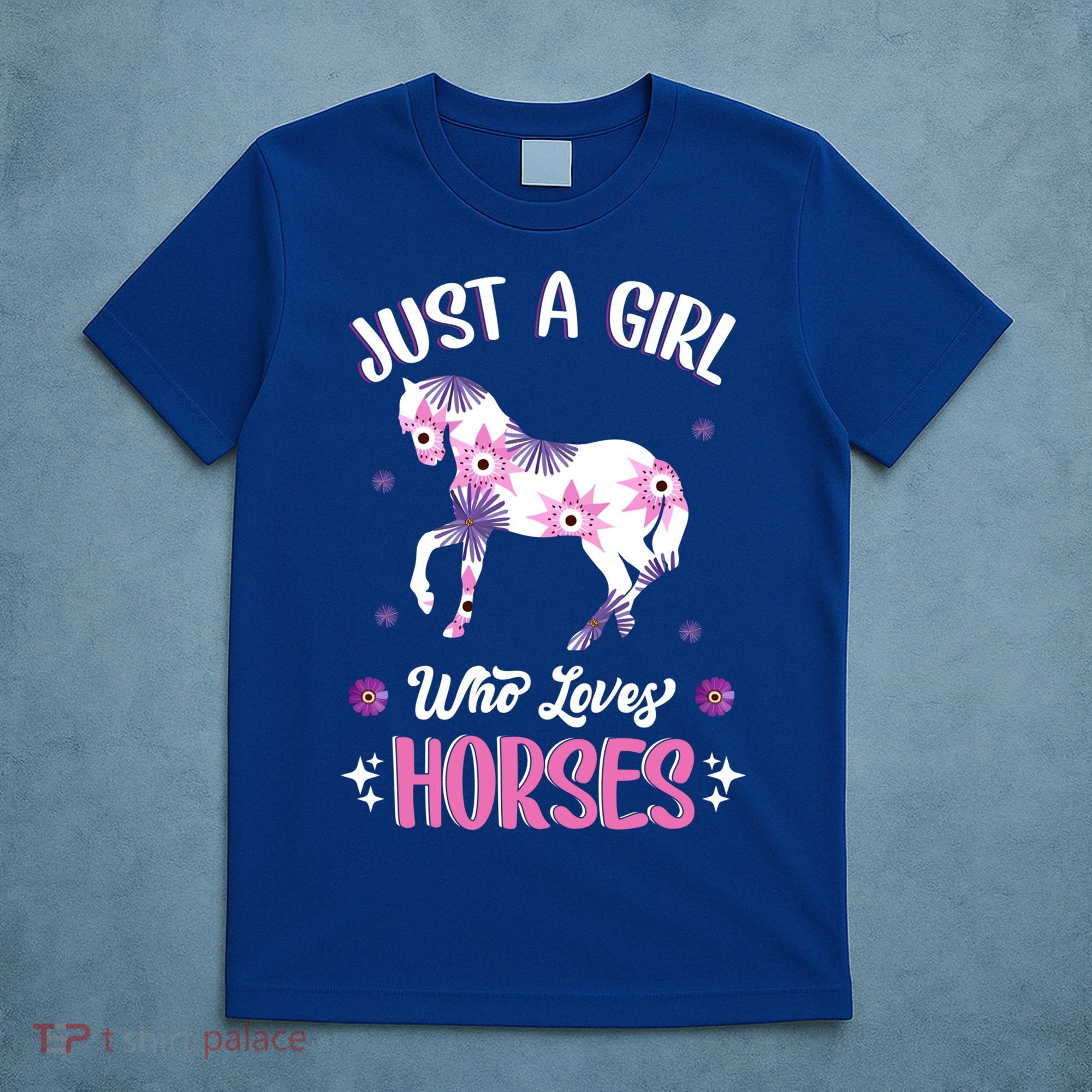 Just A Girl Who Loves Horses Gift T-Shirt