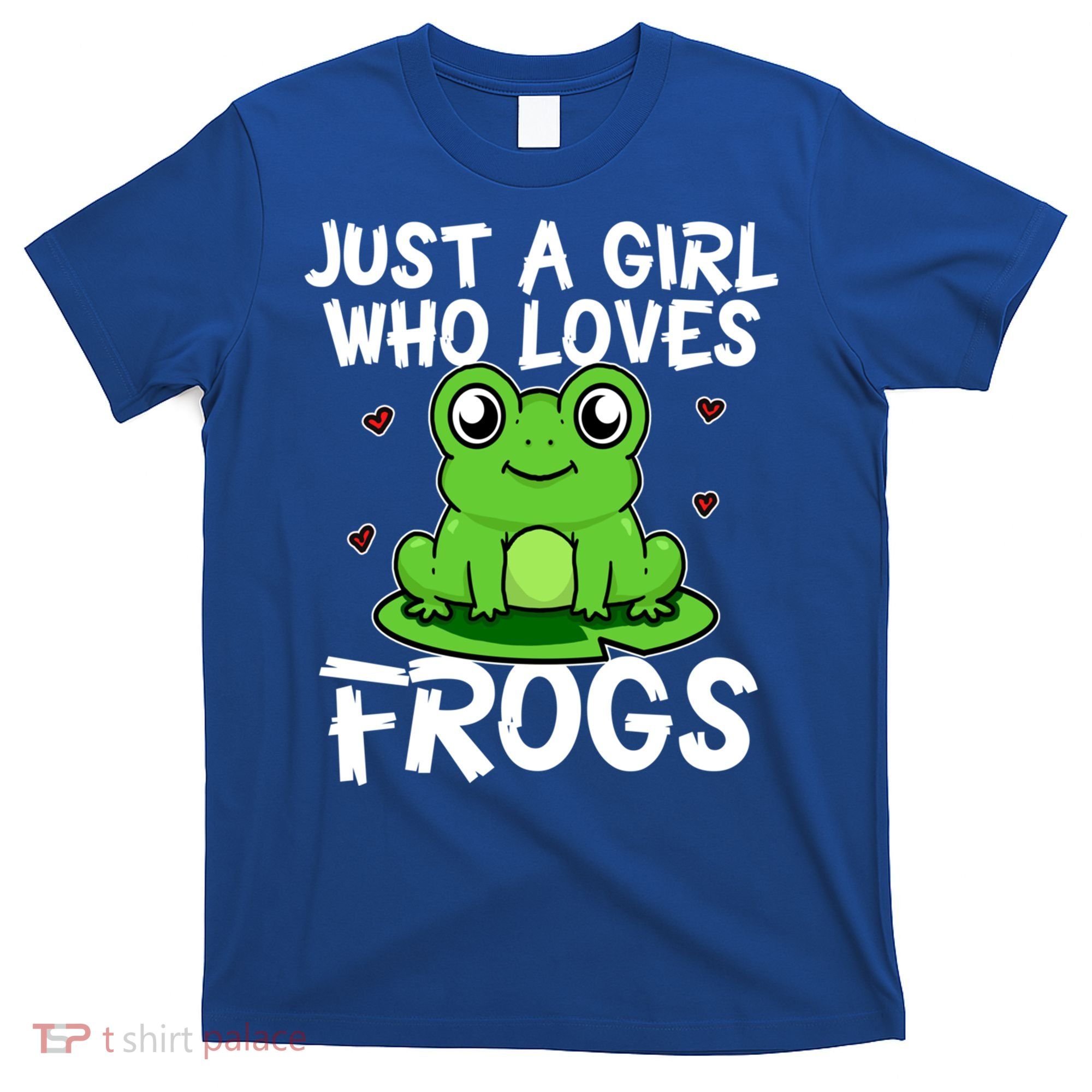Just A Girl Who Loves Frogs Cute Green Frog Costume Gift T-Shirt