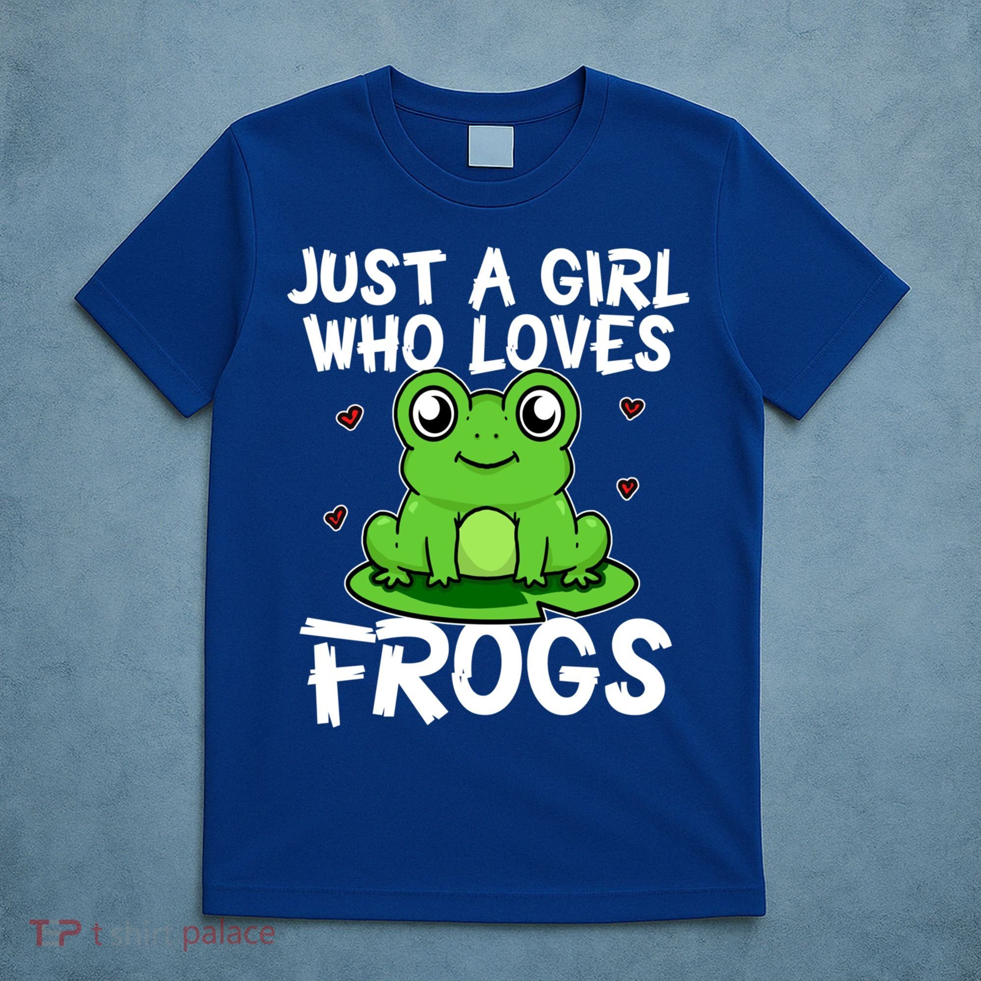 Just A Girl Who Loves Frogs Cute Green Frog Costume Gift T-Shirt