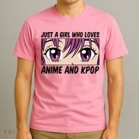 Just A Girl Who Loves Anime And Kpop T-Shirt thumb 3