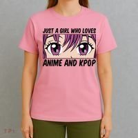 Just A Girl Who Loves Anime And Kpop T-Shirt thumb 4