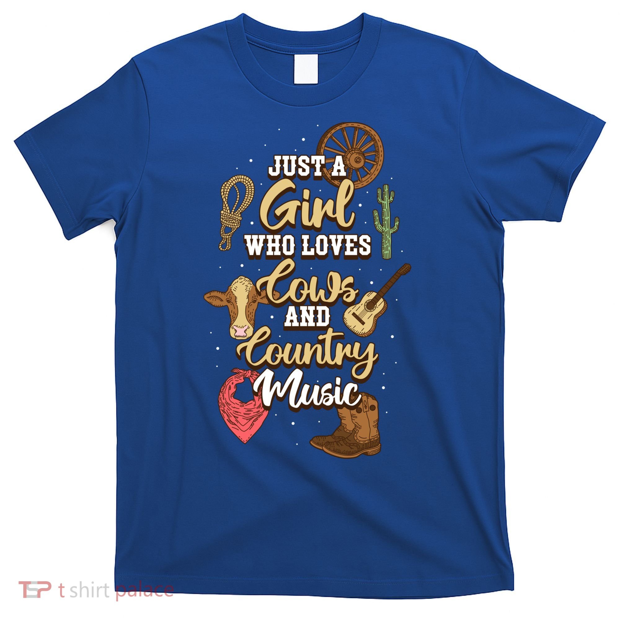 Just A Girl Who Loves Cows And Country Music Gift T-Shirt