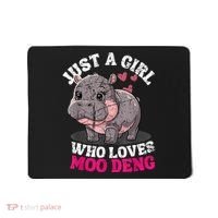 Just A Girl Who Loves Moo Deng Mousepad thumb 0