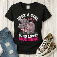 Just A Girl Who Loves Moo Deng Women's T-Shirt thumb 3