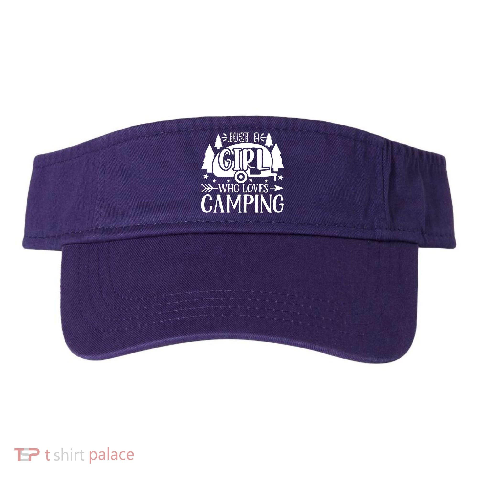 Just A Girl Who Loves Camping Visor