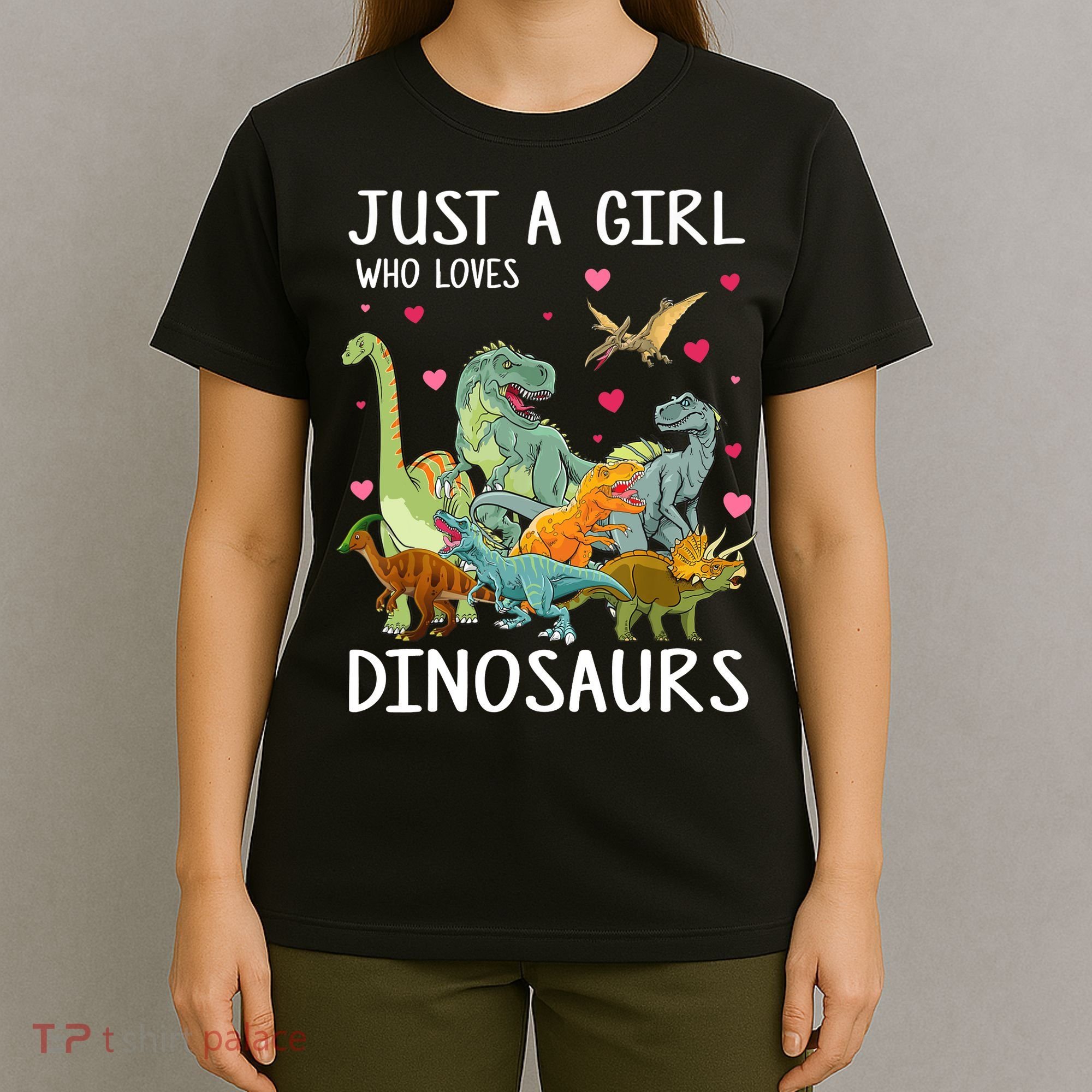 Just A Girl Who Loves Dinosaurs T Rex Dinosaur Gift Girls T-Shirt