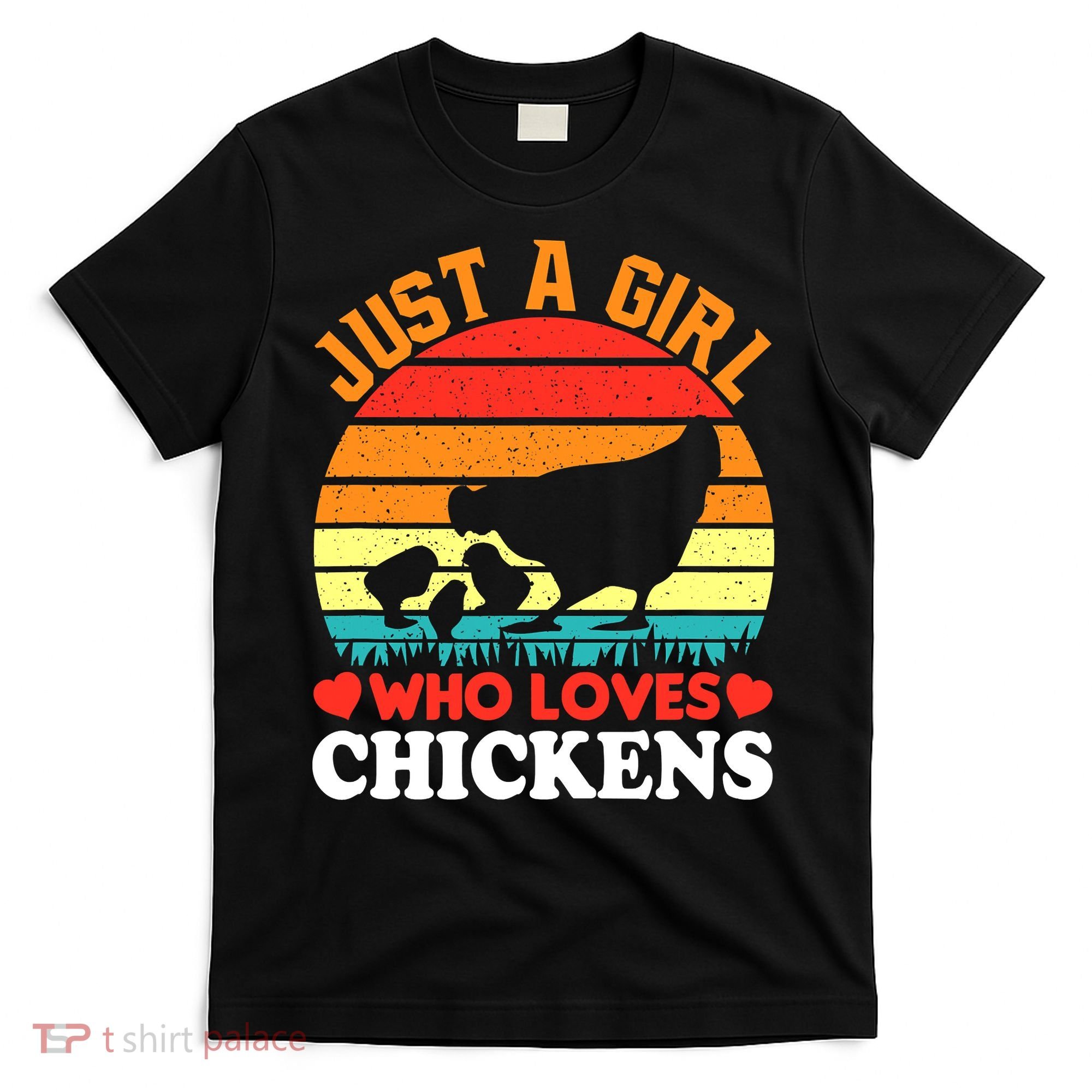 Just A Girl Who Loves Chickens Farmer Farm T-Shirt